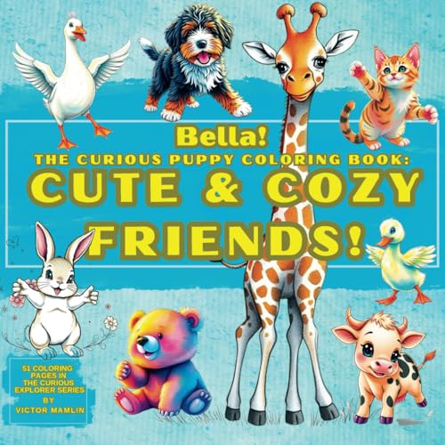 Cover: Bella! Coloring book: Cute & Cozy Friends